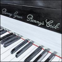 Benny's Crib - Benny Green