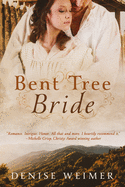 Bent Tree Bride