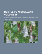 Bentley's Miscellany (Volume 7)