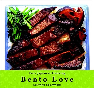 Bento Love: Easy Japanese Cooking - Kobayashi, Kentaro