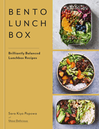 Bento Lunchbox: Brilliantly Balanced Lunchbox Recipes