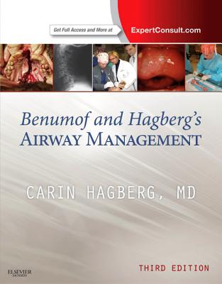 Benumof and Hagberg's Airway Management - Hagberg, Carin A