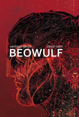 Beowulf - Garcia, Santiago, and Rubin, David (Artist)