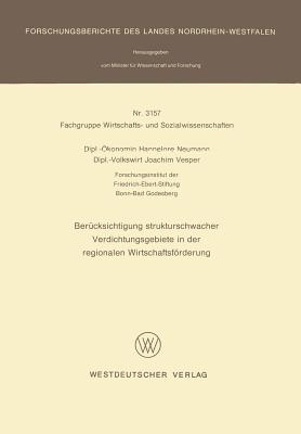 Bercksichtigung strukturschwacher Verdichtungsgebiete in der regionalen Wirtschaftsfrderung - Neumann, Hannelore