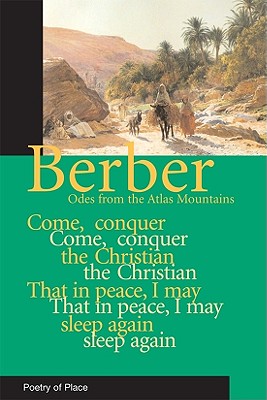 Berber Odes: Poetry from the Mountains of Morocco - Peyron, Michael (Editor)