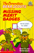Berenstain Bear Scouts and the Missing Merit Badges
