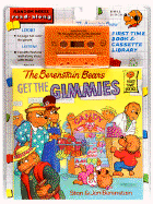 Berenstain Bears Get the Gimmies
