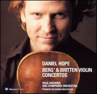 Berg, Britten: Violin Concertos - Daniel Hope (violin); BBC Symphony Orchestra; Paul Watkins (conductor)