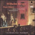 Berger: Piano Quintet, Op. 95 - Jost Michaels (piano); Verdi Quartet