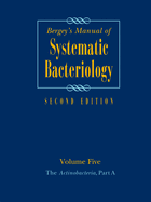 Bergey's Manual of Systematic Bacteriology: Volume 5: The Actinobacteria