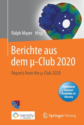 Berichte Aus Dem ?-Club 2020: Reports from the ?-Club 2020 - Mayer, Ralph (Editor)