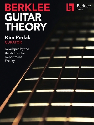 Berklee Guitar Theory - Perlak, Dr. (Editor)