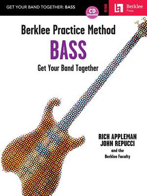 Berklee Practice Method: Bass - Appleman, Rich, and Repucci, John