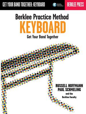 Berklee Practice Method: Keyboard Book/Online Audio - Hoffmann, Russell, and Schmeling, Paul