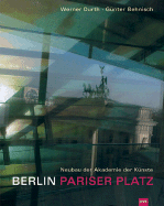 Berlin: Pariser Platz: Neubau Der Akademie Der Kunste