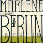Berlin - Marlene Dietrich