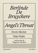 Berlinde De Bruyckere: Angel's Throat