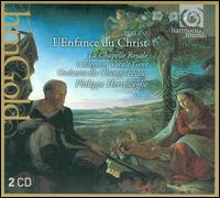 Berlioz: L'Enfance du Christ - Frederic Caton (vocals); Laurent Naouri (vocals); Olivier Lallouette (vocals); Paul Agnew (vocals); Véronique Gens (vocals);...