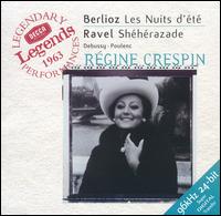 Berlioz: Les Nuits d't; Ravel: Shhrazade - John Wustman (piano); Rgine Crespin (vocals); L'Orchestre de la Suisse Romande; Ernest Ansermet (conductor)
