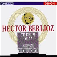 Berlioz: Te Deum - Keith Lewis (tenor); Matthias Eisenberg (organ); Frankfurt Vocal Ensemble (choir, chorus);...