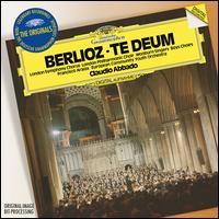 Berlioz: Te Deum - Francisco Araiza (tenor); Martin Haselböck (organ); Choir of Forest School, Winnersh (choir, chorus);...