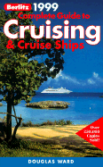Berlitz 1999 Complete Guide to Cruising and Cruise Ships