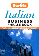 Berlitz Business Italian Phrase Book