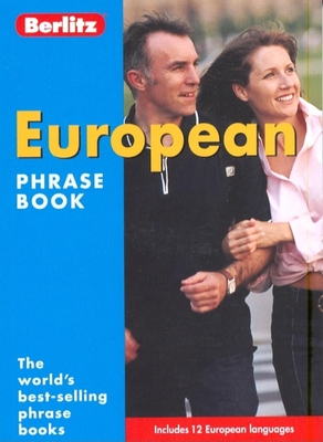 Berlitz European Phrase Book - Berlitz Guides (Creator)
