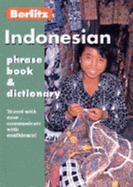 Berlitz Indonesian Phrase Book and Dictionary