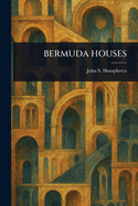 Bermuda Houses