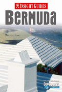 Bermuda Insight Guide - Zenfell, Martha Ellen