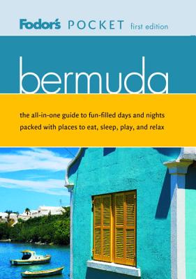 Bermuda - Fodor, Eugene (Editor), and etc. (Editor)