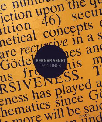 Bernar Venet: Paintings - Schefer, Olivier, and Devals, Alexander