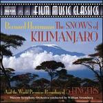 Bernard Herrmann: The Snows of Kilimanjaro; 5 Fingers - Moscow Symphony Orchestra; Moscow Symphony Orchestra; William T. Stromberg (conductor)