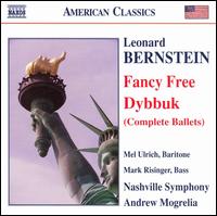 Bernstein: Fancy Free; Dybbuk - Abby Burke (vocals); Mark Risinger (bass); Mel Ulrich (baritone); Roger Spencer (bass); Sam Bacco (drums);...
