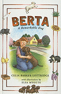Berta: A Remarkable Dog