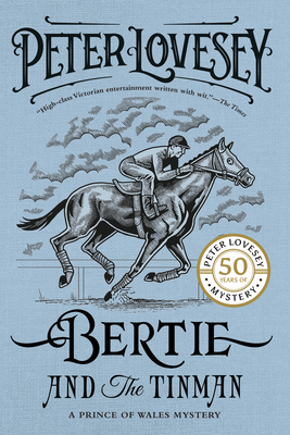 Bertie and the Tinman - Lovesey, Peter