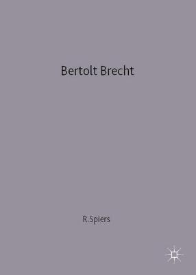 Bertolt Brecht - Speirs, Ronald
