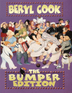 Beryl Cook: The Bumper Edition - Cook, Beryl