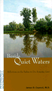 Beside Quiet Waters: The Psalms in Our Everyday Lives