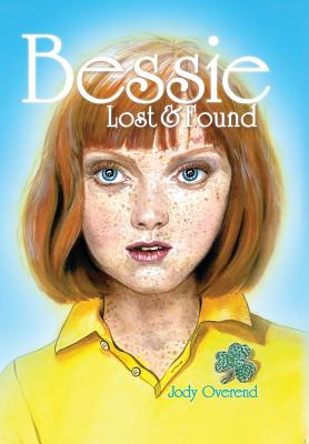 Bessie: Lost & Found - Overend, Jody