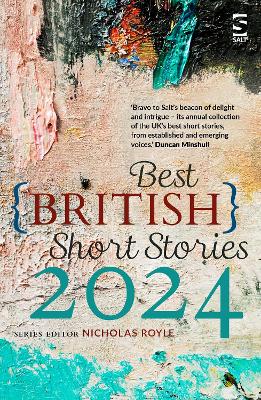 Best British Short Stories 2024 - Royle, Nicholas (Contributions by), and Beard, Alan (Contributions by), and Boniface, Kevin (Contributions by)