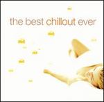 Best Chillout Ever - Various Artists