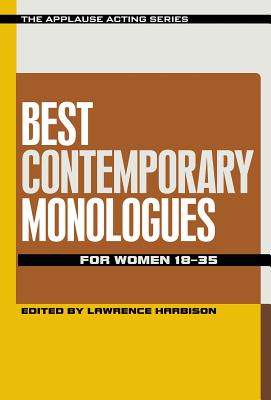 Best Contemporary Monologues for Women 18-35 - Harbison, Lawrence