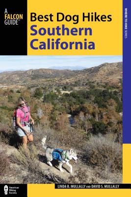 Best Dog Hikes Southern California - Mullally, Linda, and Mullally, David