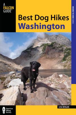 Best Dog Hikes Washington - Falcon Guides (Editor)