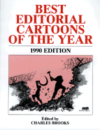 Best Editorial Cartoons of the Year: 1990 Edition