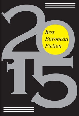 Best European Fiction - Vila-Matas, Enrique (Preface by)