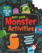 Best Ever Monster Activities - Loborick, Jason, and Harvey, Grace (Editor)