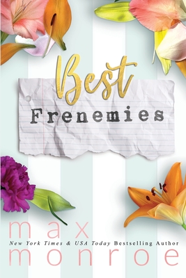 Best Frenemies - Monroe, Max